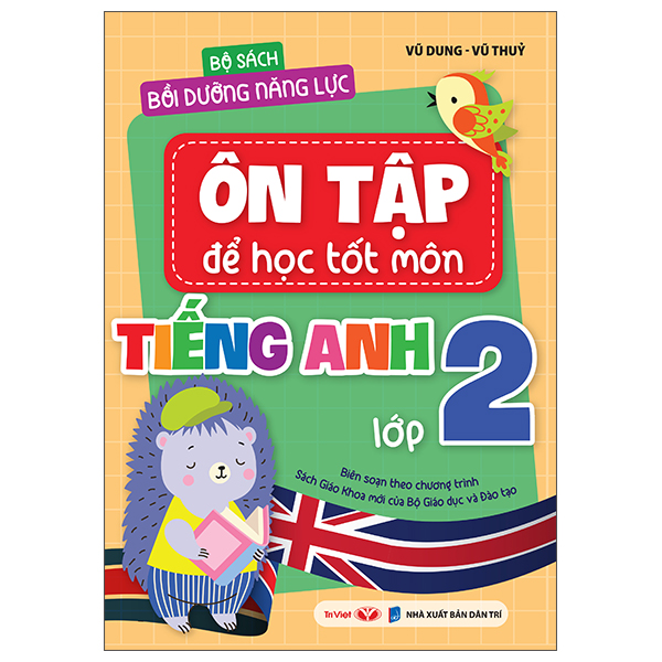 Bộ Bộ Sách Bồi Dưỡng Năng Lực - Ôn Tập Để Học Tốt Môn Tiếng Anh Lớp 4 - Ảnh 13