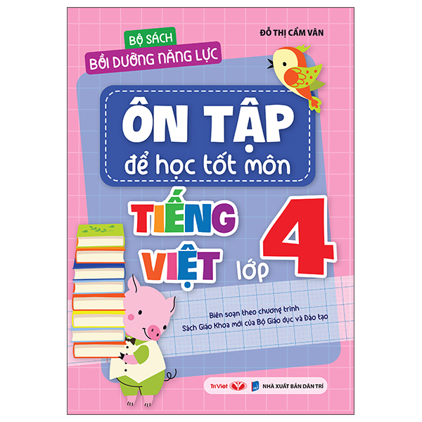 Bộ Bộ Sách Bồi Dưỡng Năng Lực - Ôn Tập Để Học Tốt Môn Tiếng Anh Lớp 4 - Ảnh 9