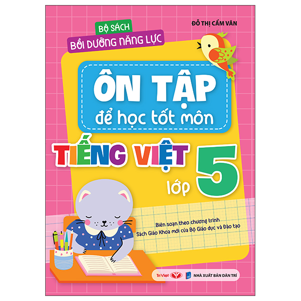 Bộ Bộ Sách Bồi Dưỡng Năng Lực - Ôn Tập Để Học Tốt - Môn Tiếng Việt Lớp 4 - Ảnh 10