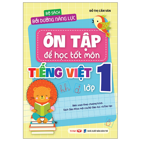 Bộ Bộ Sách Bồi Dưỡng Năng Lực - Ôn Tập Để Học Tốt - Môn Tiếng Việt Lớp 4 - Ảnh 2