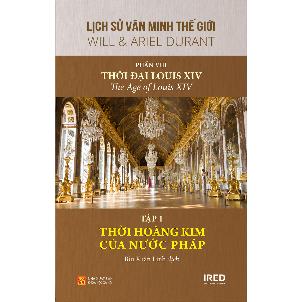 Bo
Bo Sach Lich Su Van Minh The Gioi - Phan VIII - Thoi Dai Cua Louis XIV (Bo 4 Cuon) - Ảnh 4