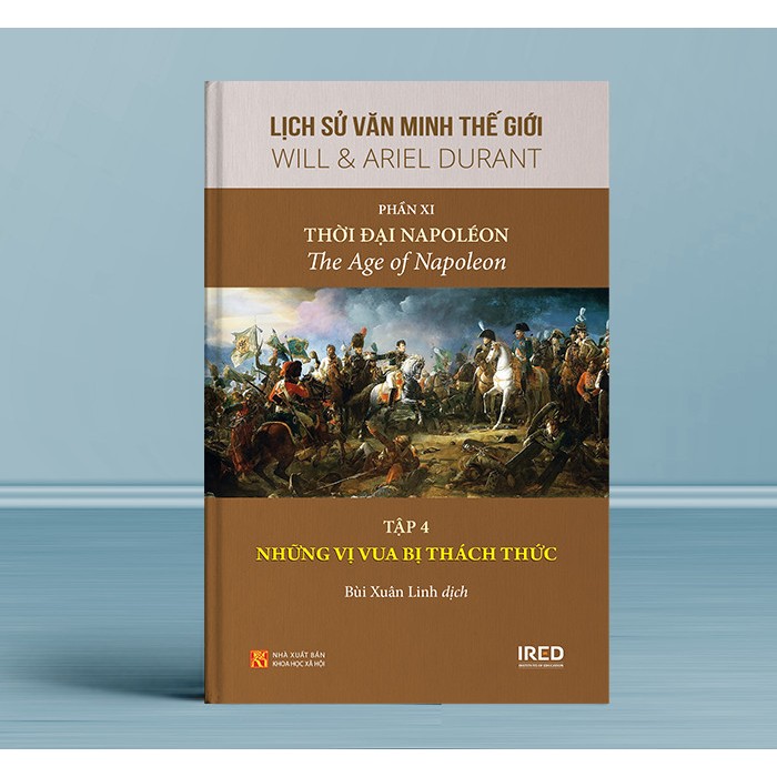 bộ bộ sách lịch sử văn minh thế giới - phần xi - triều đại napoléon - bìa cứng (bộ 5 cuốn) - Ảnh 11