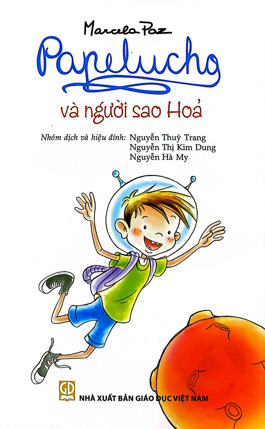 Bộ
						
										
										Bộ Sách Papelucho 3 - Em Gái Ji Của Tớ + Đến Châu Phi + Và Người Sao Hỏa (Bộ 3 Tập) - Tặng Kèm Sổ Lưu Giữ Kí Ức - Độc Quyền Fahasa - Ảnh 4