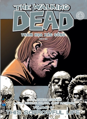 bộ bộ sách the walking dead - thảm họa xác sống - tập 6 + 7 + 8 (bộ 3 tập) - Ảnh 2