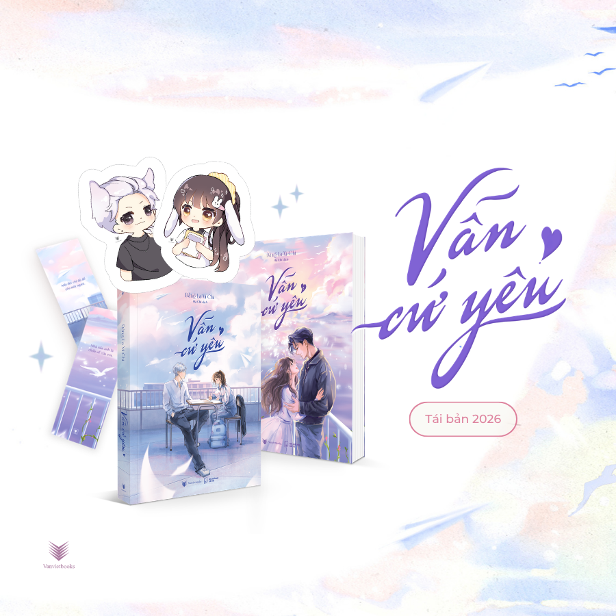 Bộ Bộ Sách Vẫn Cứ Yêu - Tập 1 + Tập 2 (Bộ 2 Tập) (Tái Bản 2026) - Tặng Kèm 6 Trang Phụ Bản + 2 Bookmark Trích Dẫn + 1 Bookmark Chibi Mạnh Thính + 1 Bookmark Chibi Giang Nhẫn - Ảnh 2