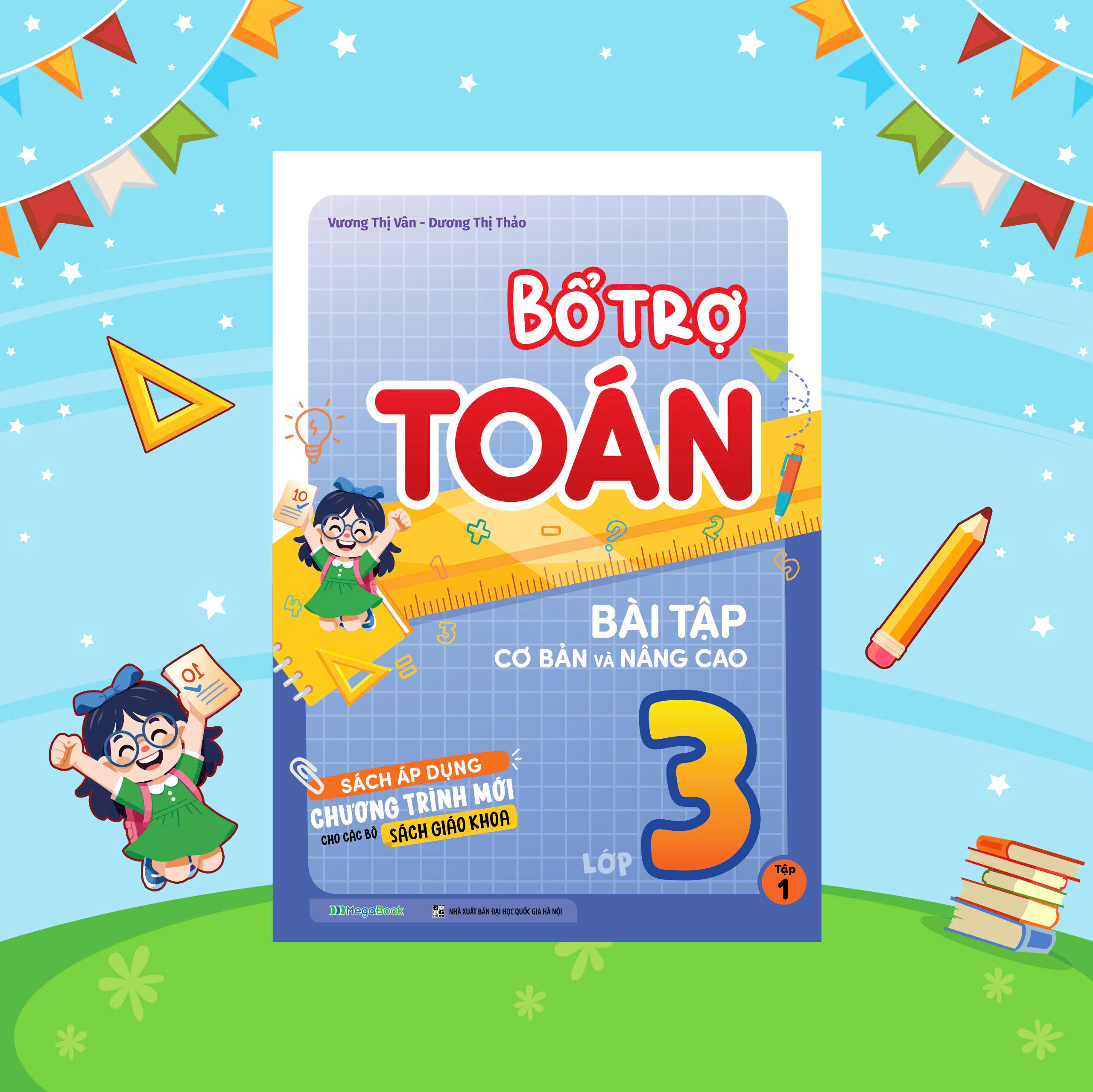 Bộ Bổ Trợ Toán - Bài Tập Cơ Bản Và Nâng Cao Lớp 3 - Tập 1 - Ảnh 2