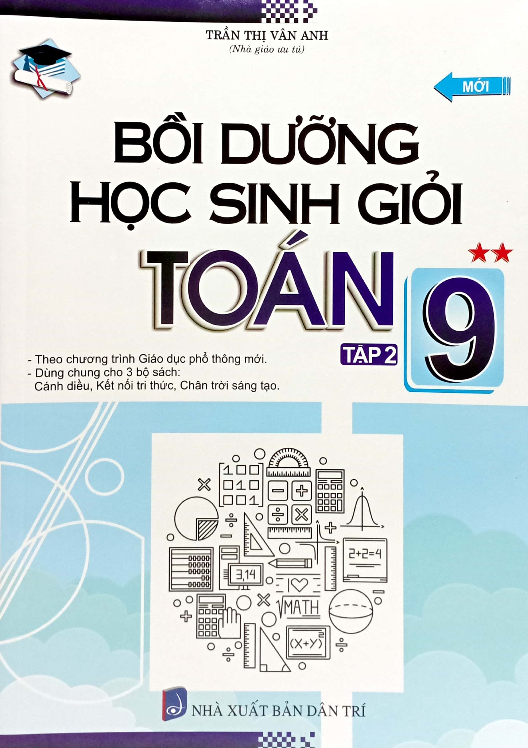 Bo
						
										
										Boi Duong Hoc Sinh Gioi Toan 9 - Tap 2 (Theo Chuong Trinh Giao Duc Pho Thong Moi) - Ảnh 3