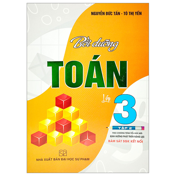 bộ bồi dưỡng toán lớp 3 - tập 2 (theo chương trình tiểu học mới - định hướng phát triển năng lực - bám sát sgk kết nối)