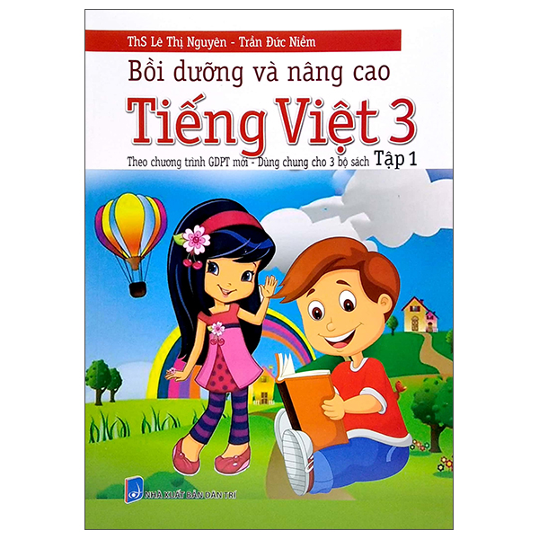 bộ bồi dưỡng và nâng cao tiếng việt 3 - tập 1 (theo chương trình gdpt mới - dùng chung cho 3 bộ sách) (ctm - dùng chung cho 3 bộ sách)