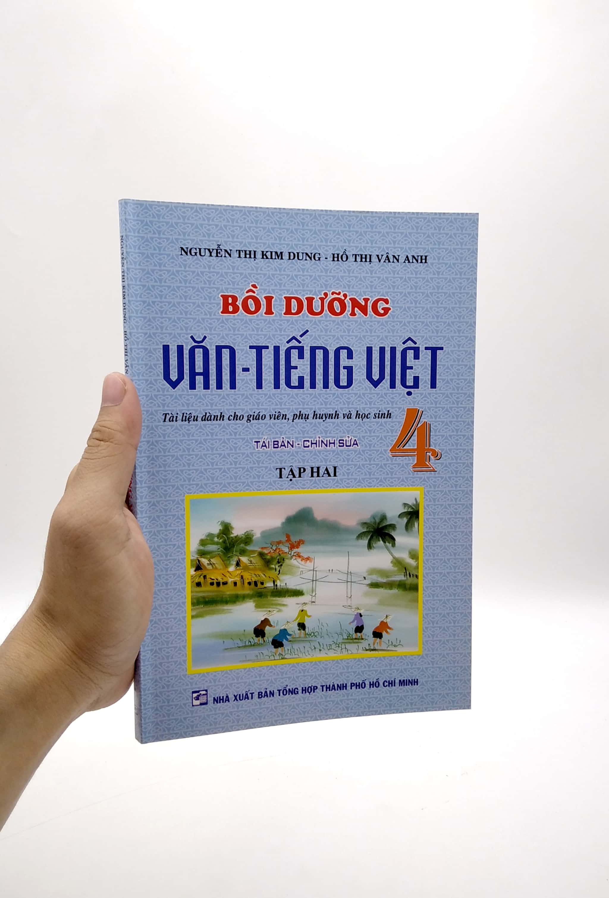 bộ bồi dưỡng văn - tiếng việt 4 - tập hai (tài liệu dành cho giáo viên, phụ huynh và học sinh) - Ảnh 7