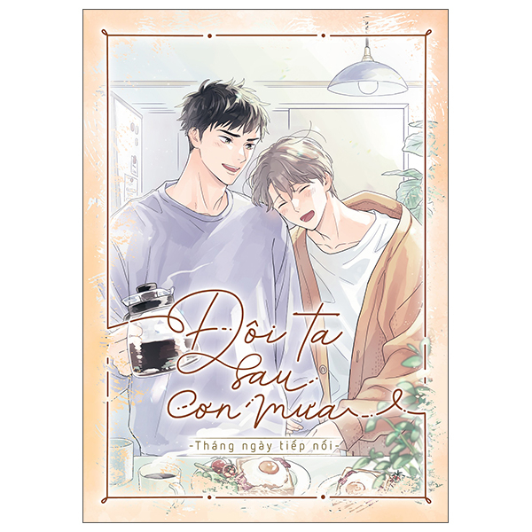 Bộ
						
										
										Boxset Manga - Đôi Ta Sau Cơn Mưa - Phần 2 - Tháng Ngày Tiếp Nối: Chuyện Sau Này + Mãi Mãi (Hộp 2 Cuốn)