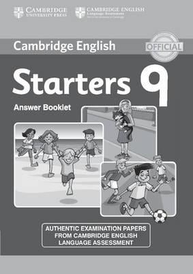 bộ cambridge english young learners 9 starters answer booklet : authentic examination papers from cambridge english language assessment