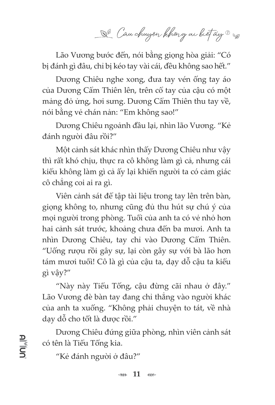 Bộ Câu Chuyện Không Ai Biết Ấy - Tập 1 - Ảnh 9