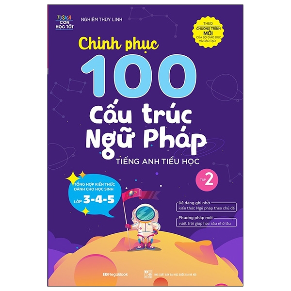 bộ chinh phục 100 cấu trúc ngữ pháp tiếng anh tiểu học - tập 2