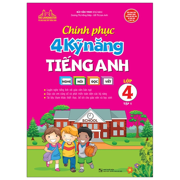 bộ chinh phục 4 kỹ năng tiếng anh nghe - nói - đọc - viết lớp 4 - tập 1