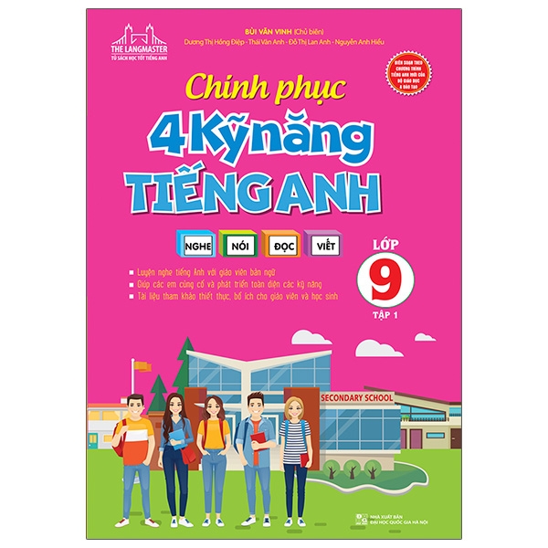 bộ chinh phục 4 kỹ năng tiếng anh nghe - nói - đọc - viết lớp 9 - tập 1