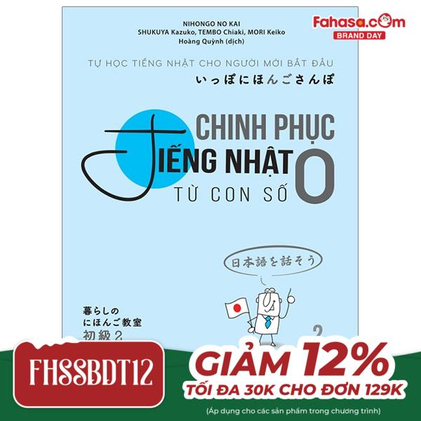 bộ chinh phục tiếng nhật từ con số 0 - tập 2