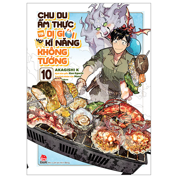 Bộ Chu Du Ẩm Thực Tại Dị Giới Với Kĩ Năng Không Tưởng - Tập 10