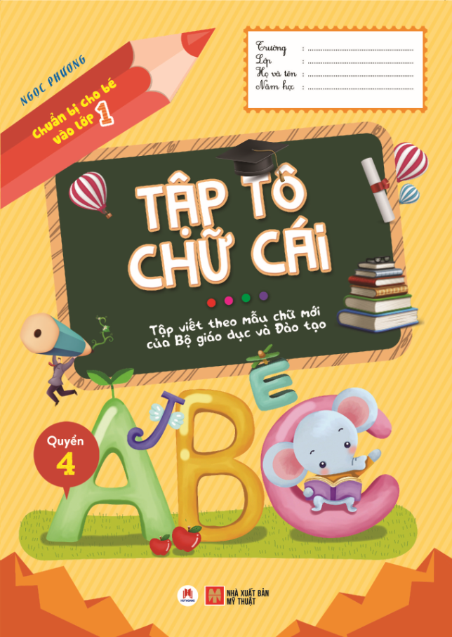 bộ chuẩn bị cho bé vào lớp 1 - tập tô chữ cái - quyển 4 (tái bản 2020) - Ảnh 2