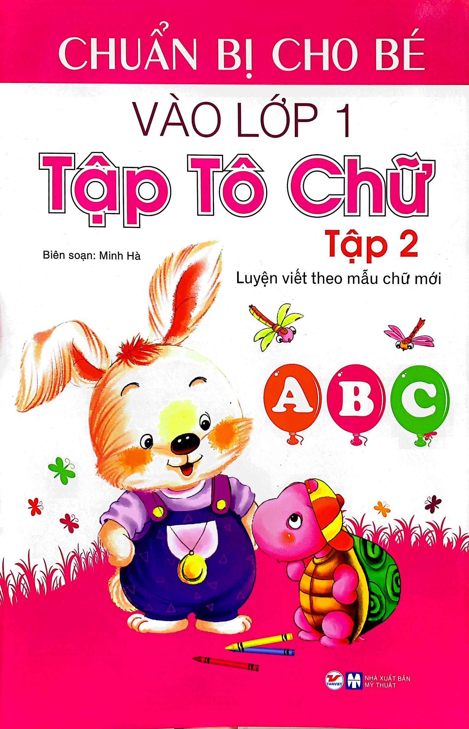bộ chuẩn bị cho bé vào lớp 1 - tập tô chữ tập 2 (tái bản) - Ảnh 2