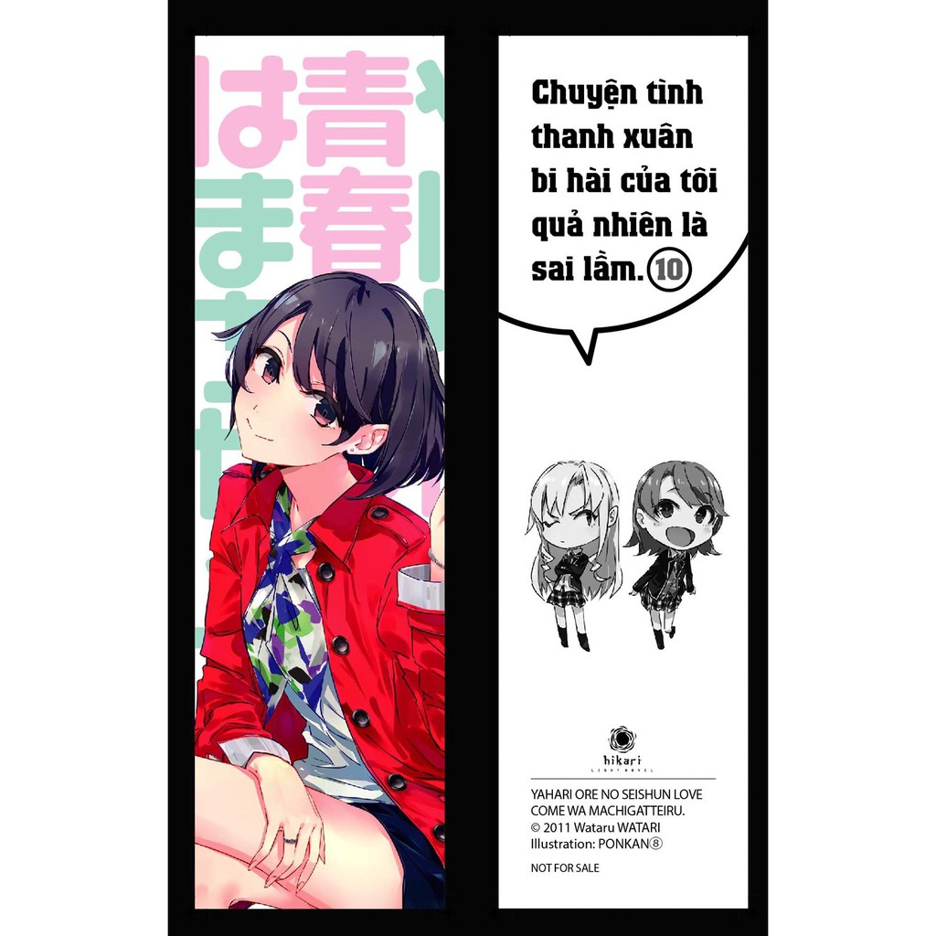 bộ chuyện tình thanh xuân bi hài của tôi quả nhiên là sai lầm - tập 10 - Ảnh 4