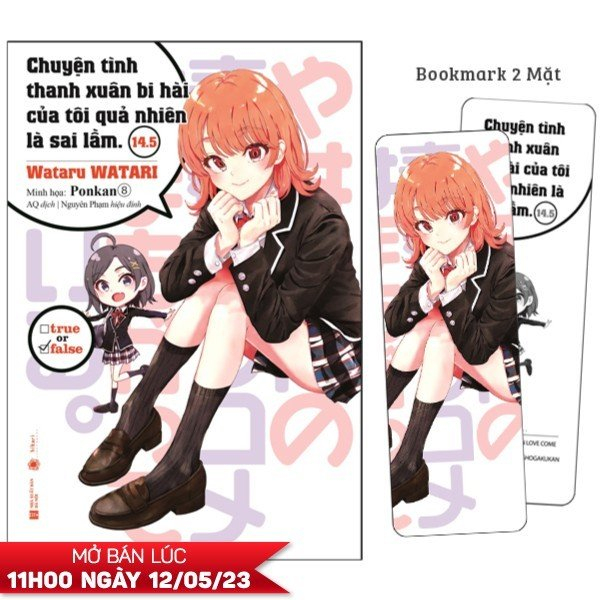 bộ chuyện tình thanh xuân bi hài của tôi quả nhiên là sai lầm - tập 14.5 - tặng kèm bookmark