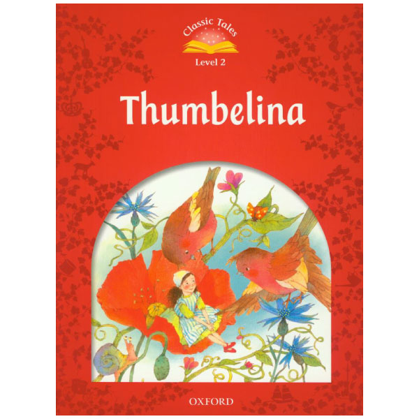 bộ classic tales 2 thumbelina n/ed