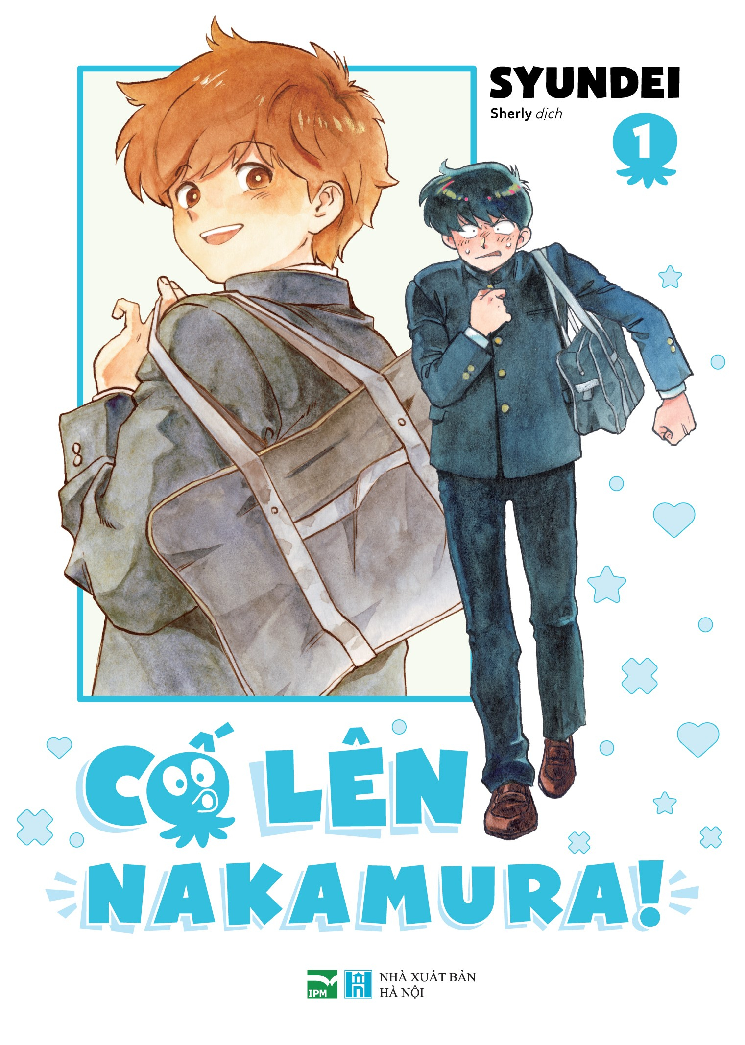 Bộ Cố Lên Nakamura - Tập 1 - Bản Đặc Biệt - Tặng Kèm Card Nhân Vật Nakamura - Ảnh 2