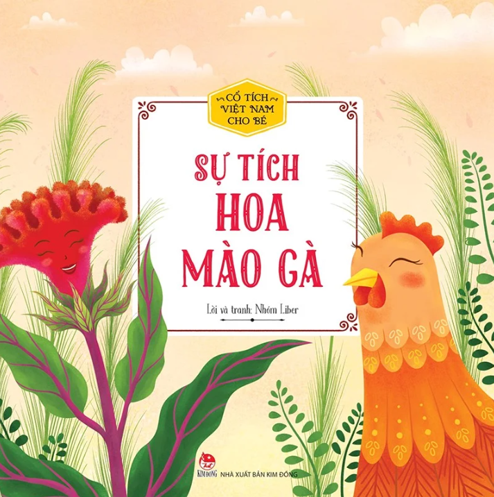 Bộ Cổ Tích Việt Nam Cho Bé - Sự Tích Hoa Mào Gà - Ảnh 2