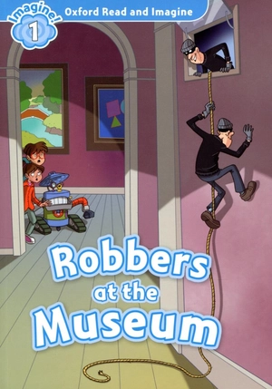 bộ combo oxford read and imagine - level 1 - clunk in space + robbers at the museum (set 2 books) - Ảnh 8