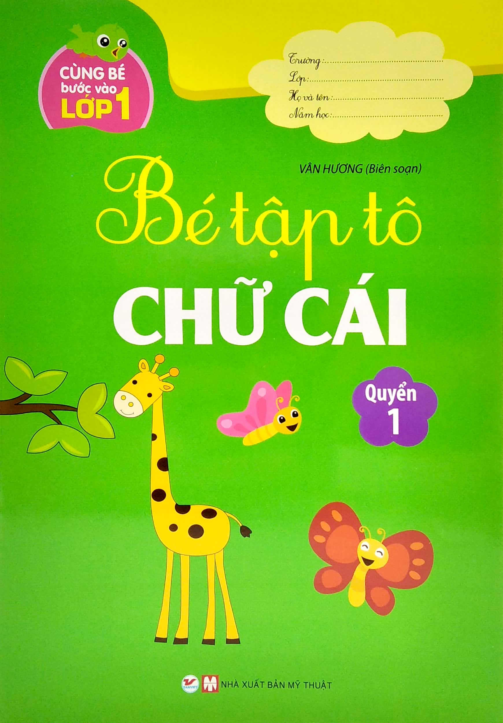 bộ cùng bé bước vào lớp 1 - bé tập tô chữ cái - quyển 1 - Ảnh 2