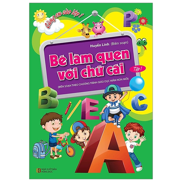 bộ cùng em vào lớp 1 - bé làm quen với chữ cái (tập 1)