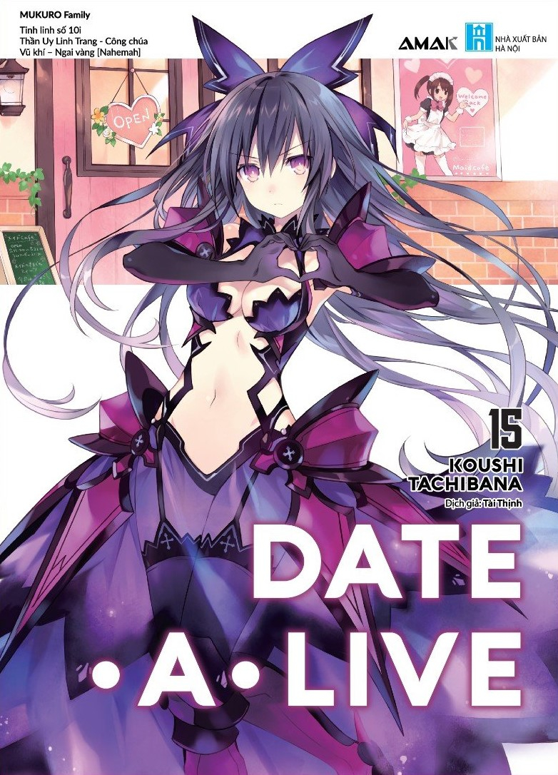 Bộ Date A Live - Tập 15 - Mukuro Family - Tặng Kèm 2 Bookmark + 1 Set Card Đôi - Ảnh 2