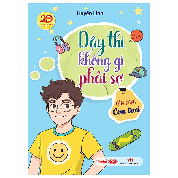 Bộ Dậy Thì Không Gì Phải Sợ - Cẩm Nang Con Trai