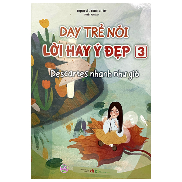 Bộ Dạy Trẻ Nói Lời Hay Ý Đẹp 8 - Lâu Đài Trong Mây - Ảnh 16