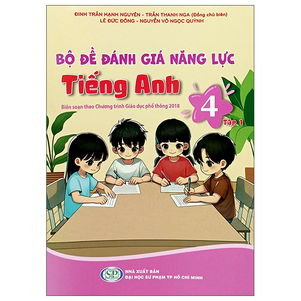 bộ đề đánh giá năng lực tiếng anh 4 - tập 1 (theo chương trình giáo dục phổ thông 2018)