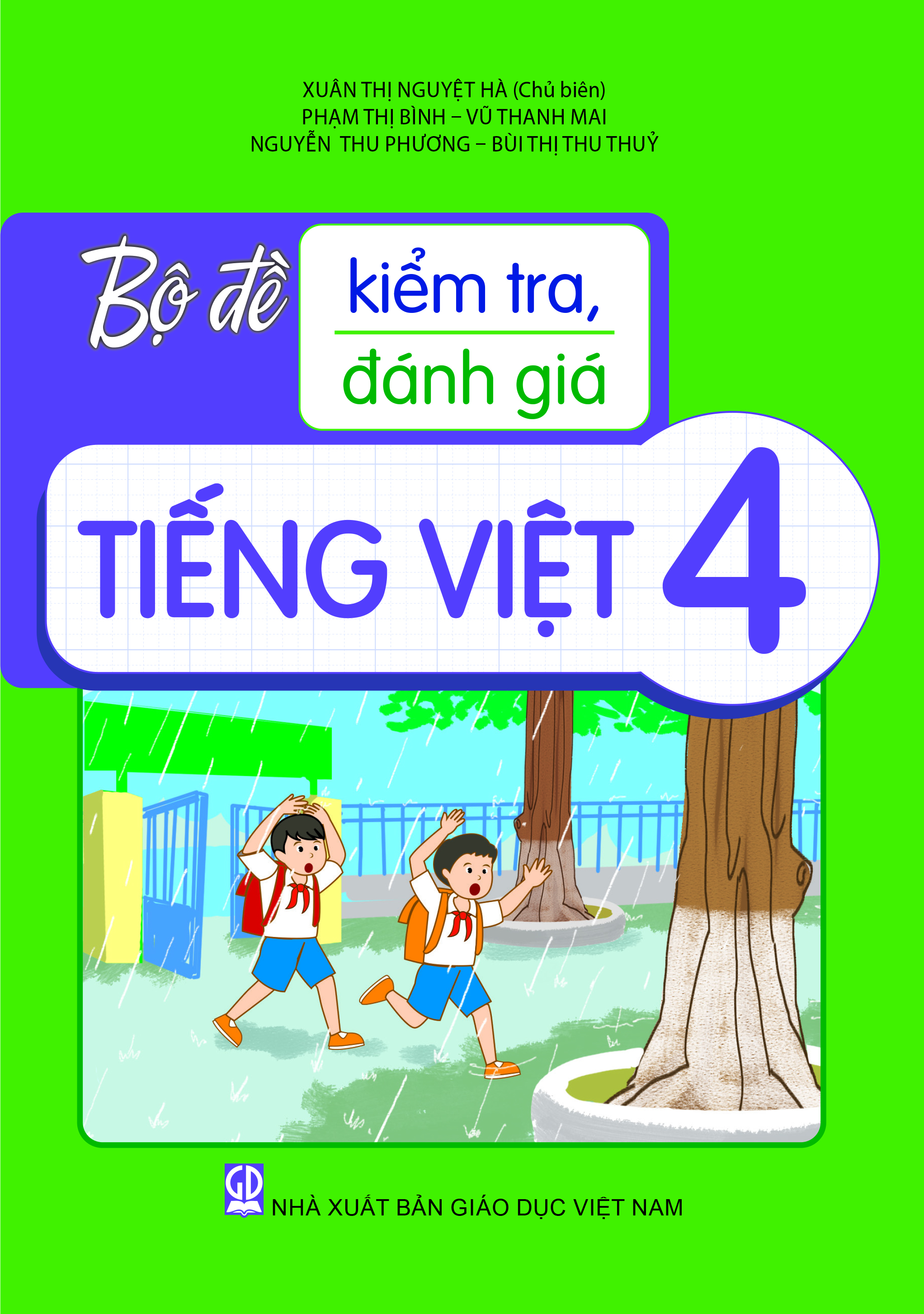 Bộ Đề Kiểm Tra, Đánh Giá Tiếng Việt 4 - Ảnh 2