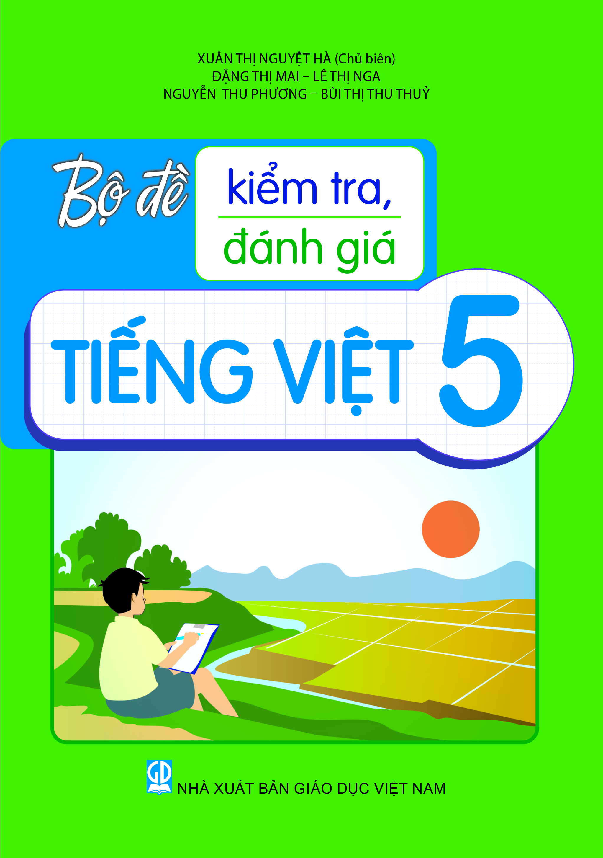 Bộ Đề Kiểm Tra, Đánh Giá Tiếng Việt 5 - Ảnh 2