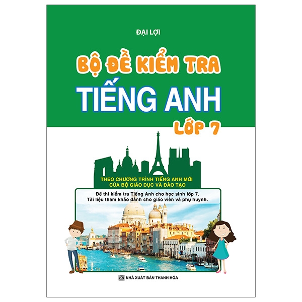 bộ đề kiểm tra tiếng anh - lớp 7