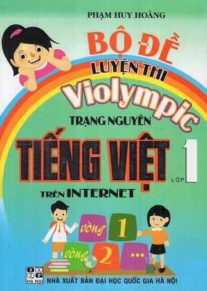 bộ để luyện thi violympic trạng nguyên tiếng việt trên internet lớp 1 - Ảnh 2