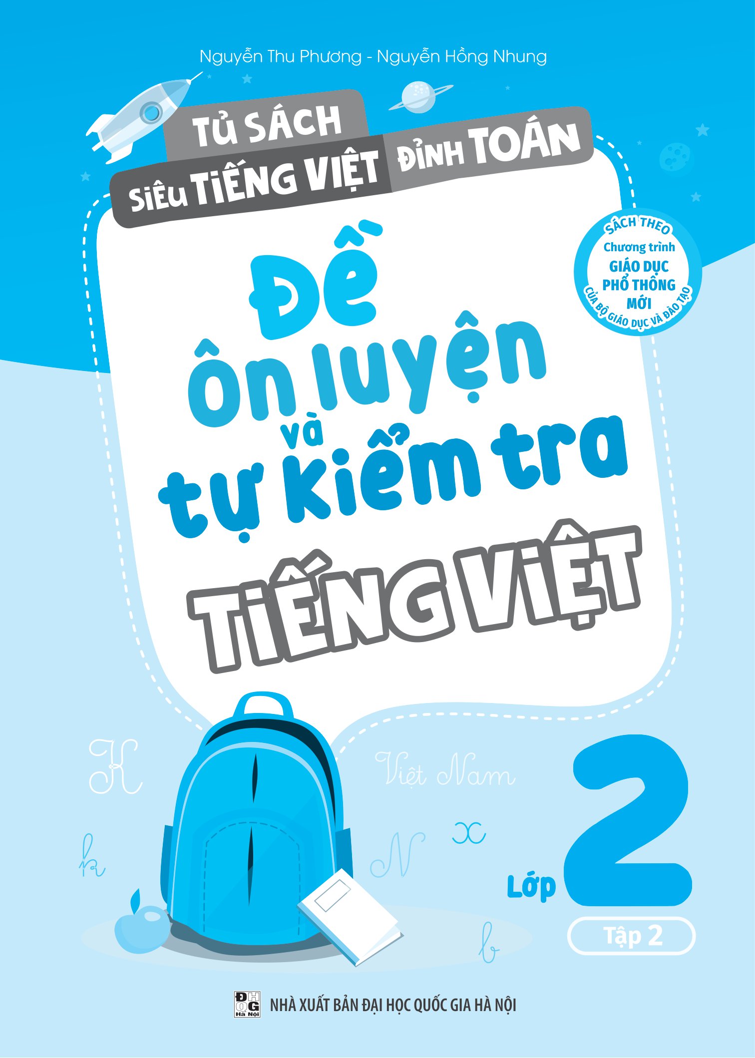 bộ đề ôn luyện và tự kiểm tra tiếng việt lớp 2 - tập 2 - Ảnh 2