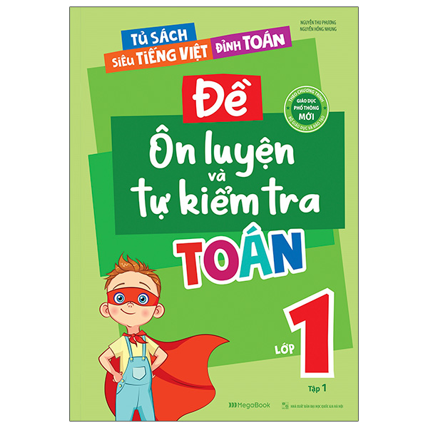 bộ đề ôn luyện và tự kiểm tra toán lớp 1 - tập 1