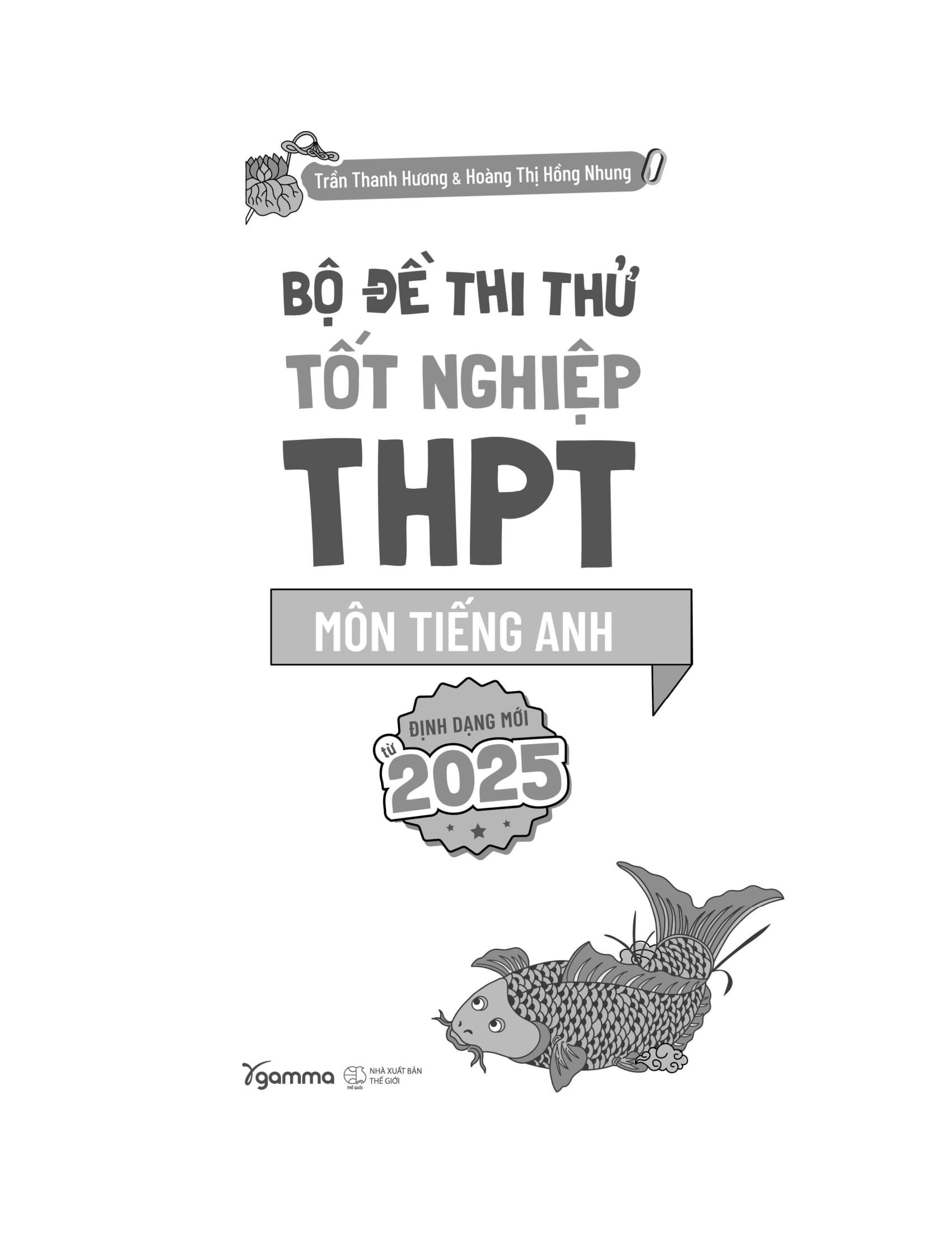 bộ đề thi thử tốt nghiệp thpt môn tiếng anh - Ảnh 3