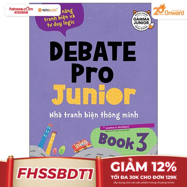 bộ debate pro junior: nhà tranh biện thông minh book3