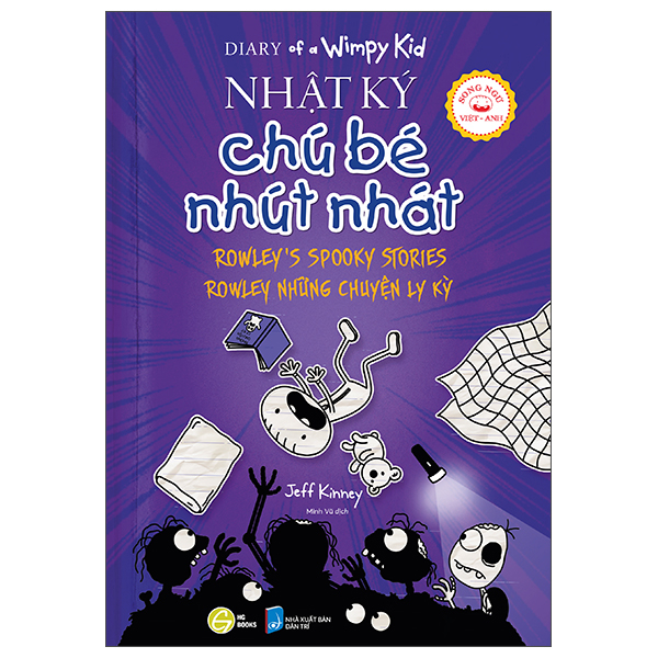Bo
						
										
										Diary Of A Wimpy Kid - Nhat Ky Chu Be Nhut Nhat - Tap 3.1 - Rowley's Spooky Stories - Rowleys Nhung Chuyen Ly Ky - Song Ngu Viet-Anh