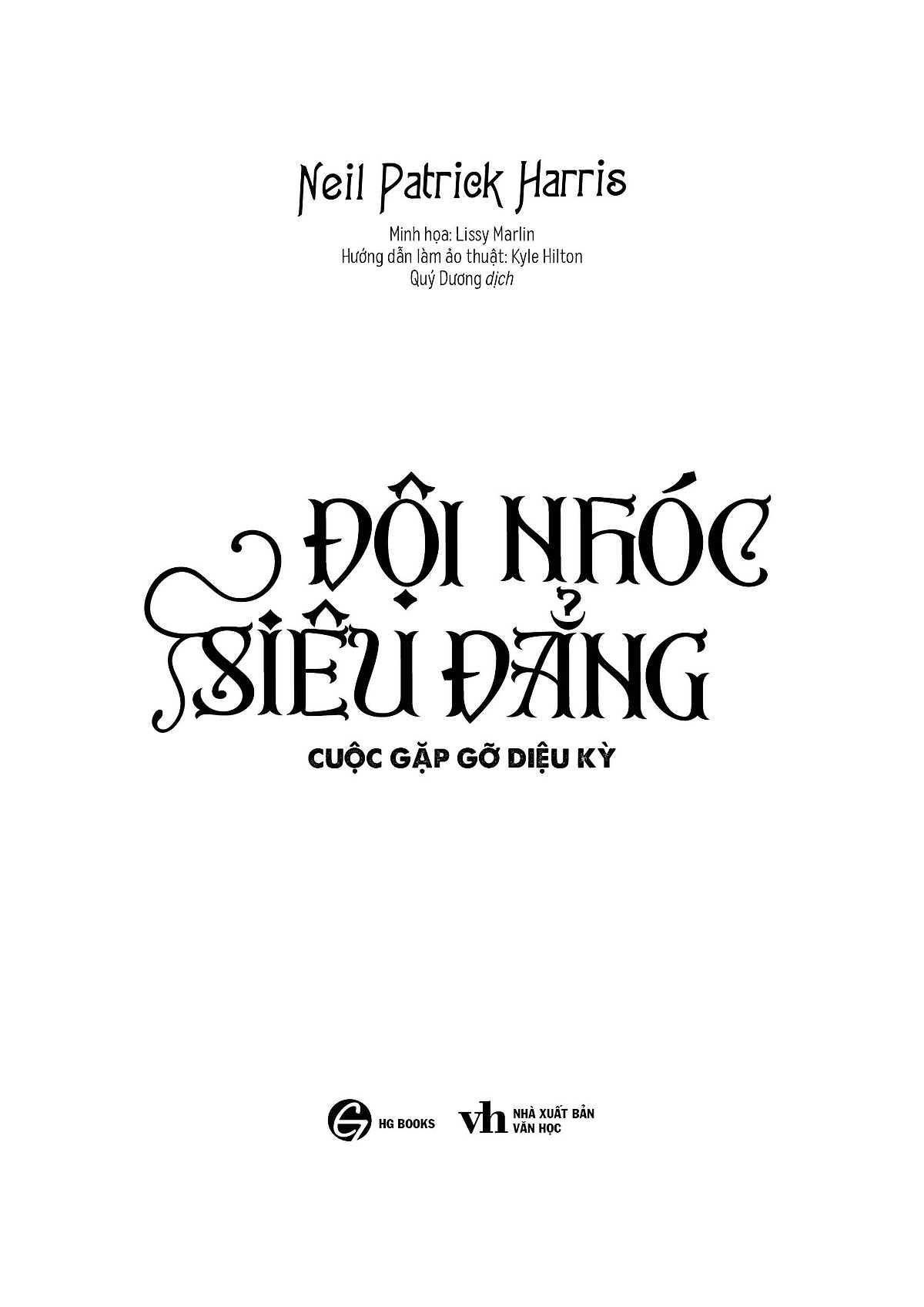 bộ đội nhóc siêu đẳng - tập 1: cuộc gặp gỡ diệu kỳ - Ảnh 5