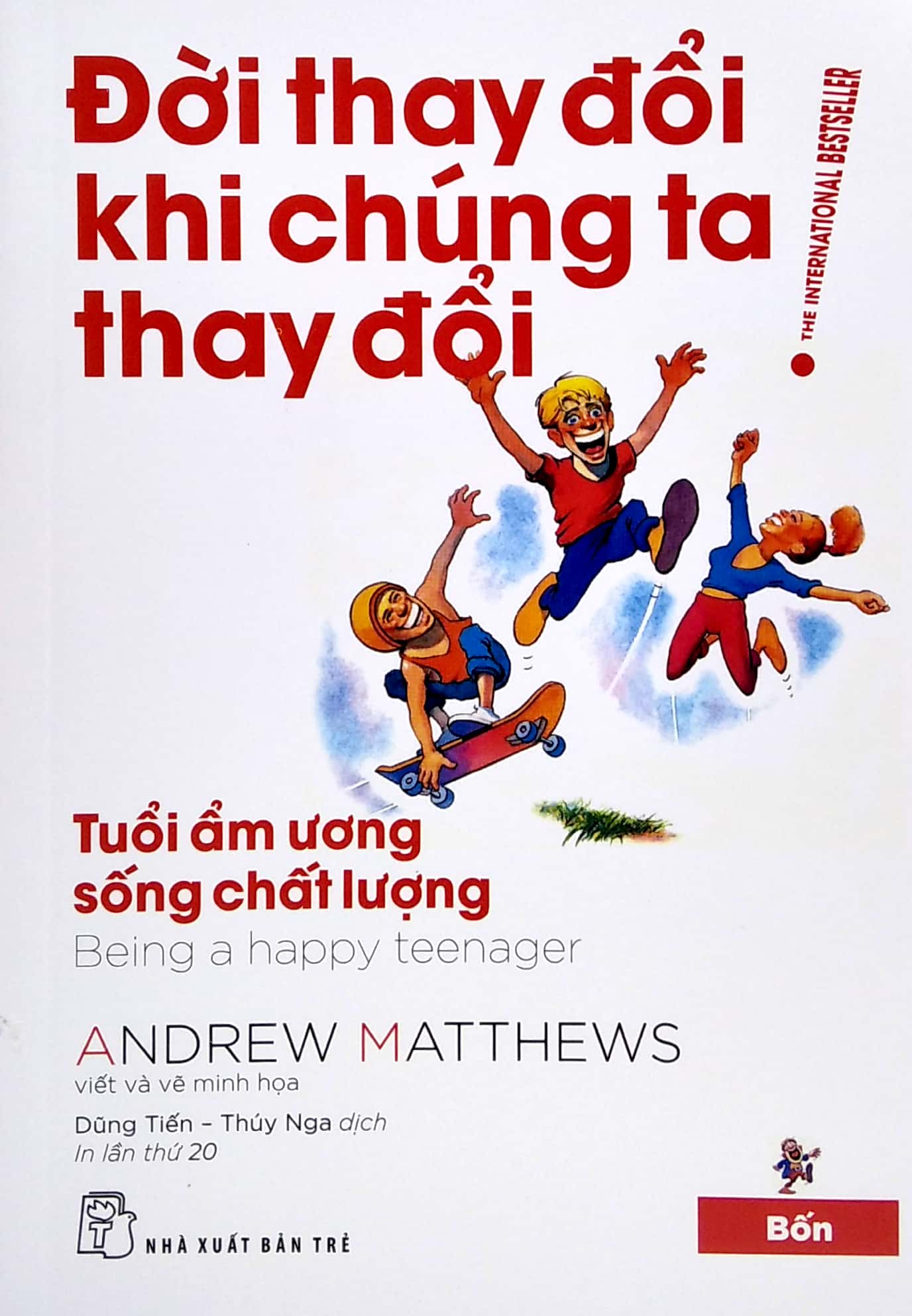 bộ đời thay đổi khi chúng ta thay đổi - tập 4 (tái bản 2022) - Ảnh 2