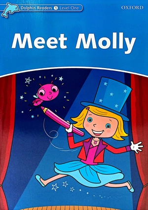 bộ dolphin readers level 1: meet molly - Ảnh 3
