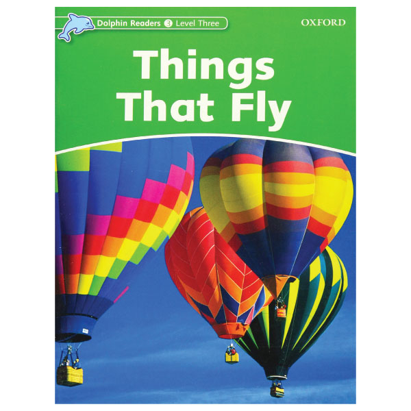 bộ dolphin readers level 3: things that fly