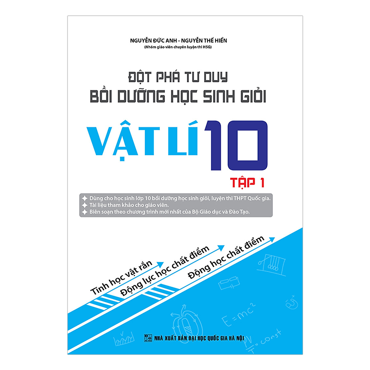 bộ đột phá tư duy bồi dưỡng học sinh giỏi vật lí 10 - tập 1 - Ảnh 2